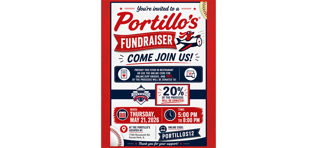 Eat at Portillo's (Forest Park) on May 21st and Support Riverside Little League!!!