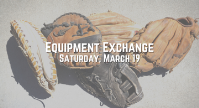 Equipment Exchange: Saturday, March 19
